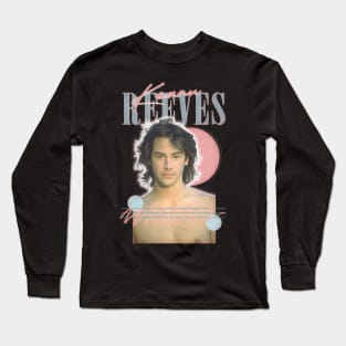 Keanu Reeves ---- Retro 90s Aesthetic Long Sleeve T-Shirt